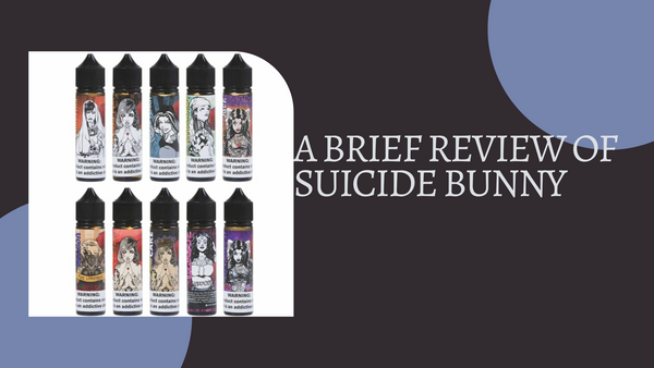 Vape Juice Review Suicide Bunny Vape Juice  Mi-One Brands E Juice Bunny
