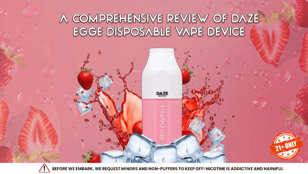 A Comprehensive Review of Daze Egge Disposable Vape Device
