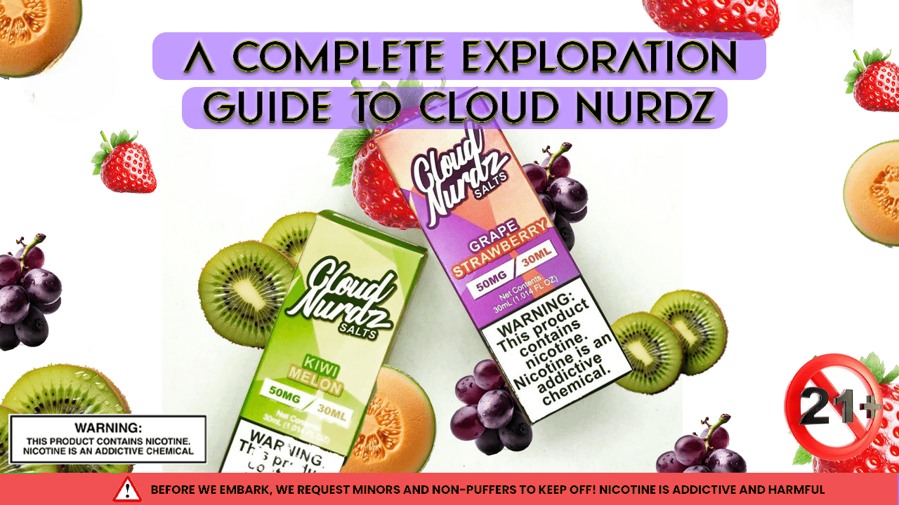 Cloud Nurdz Vape