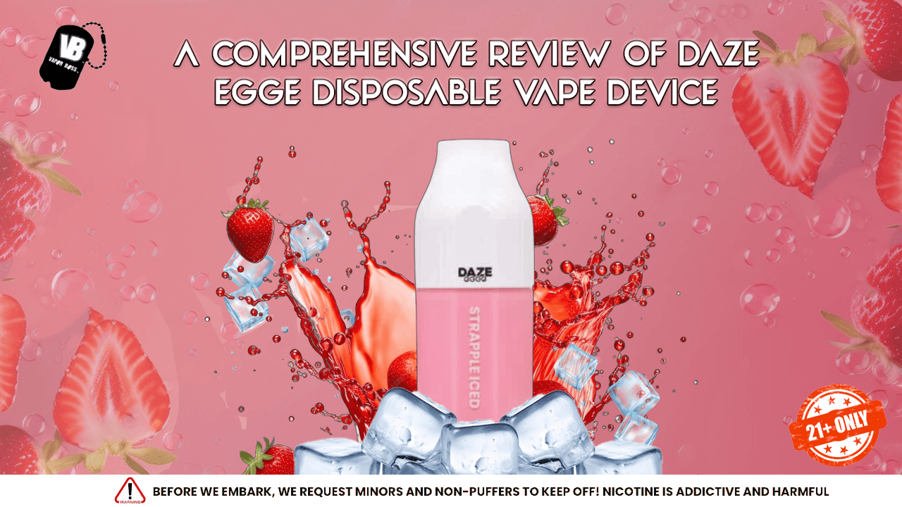 A Comprehensive Review of Daze Egge Disposable Vape Device