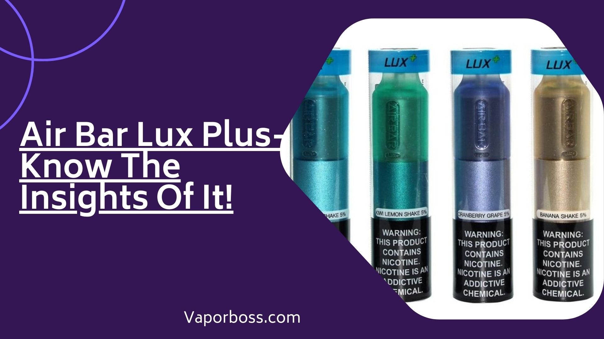 Air Bar Lux Plus- Know The Insights Of It!