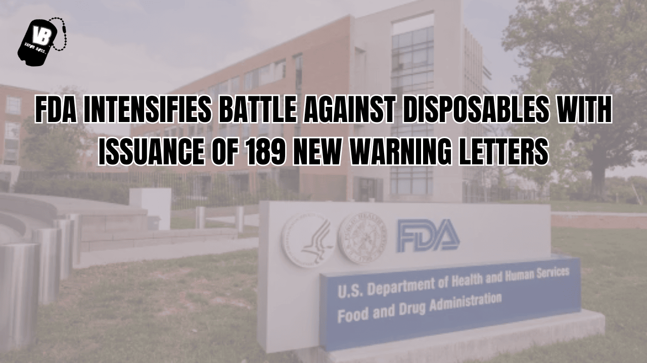 FDA Intensifies Battle Against Disposables