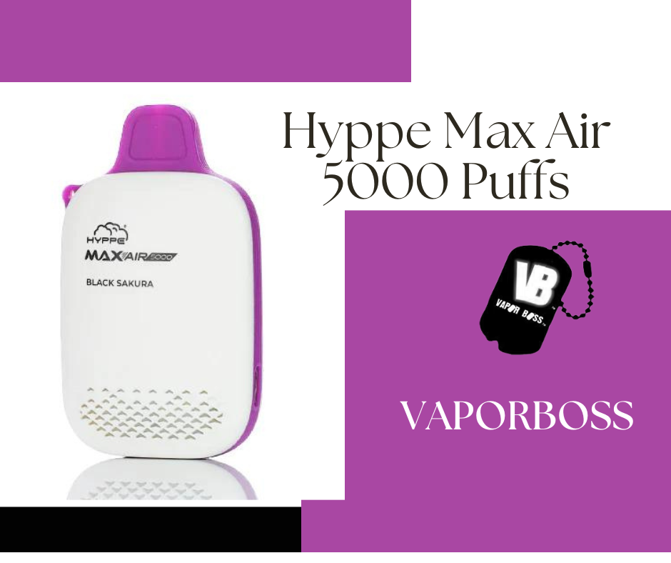Hyppe Max Air 5000 Puffs: A Comprehensive Review of the Hottest New Disposable Device