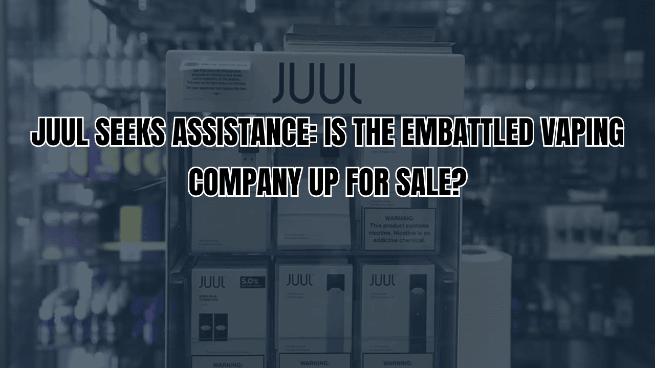 Juul Seeks Assistance