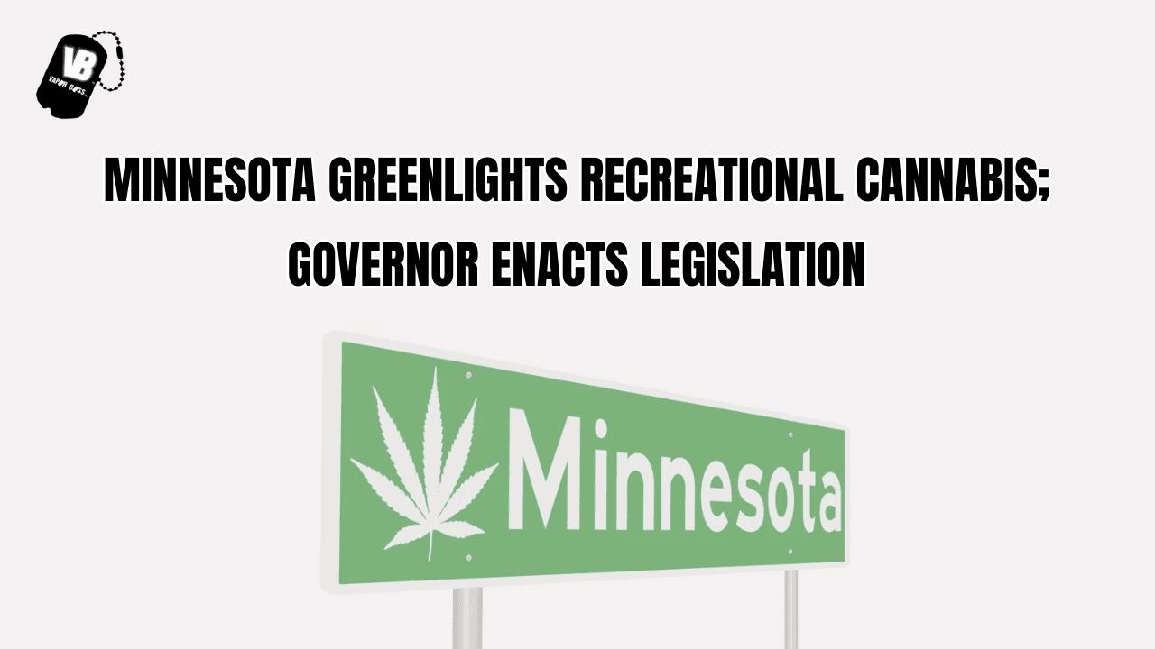 Minnesota Greenlights Recreational Cannabis