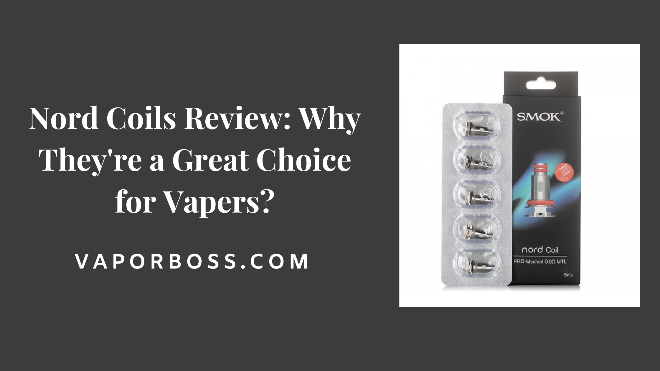Nord Coils Review: Why They're a Great Choice for Vapers?