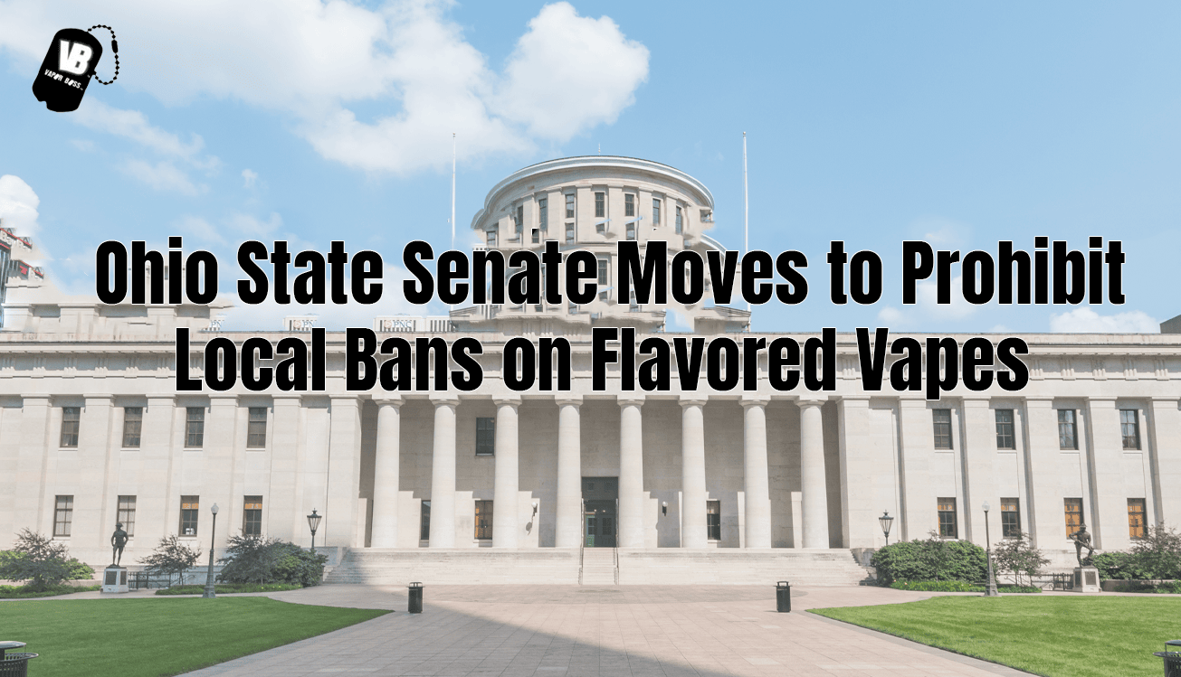 Ohio State Senate Moves to Prohibit Local Bans on Flavored Vapes