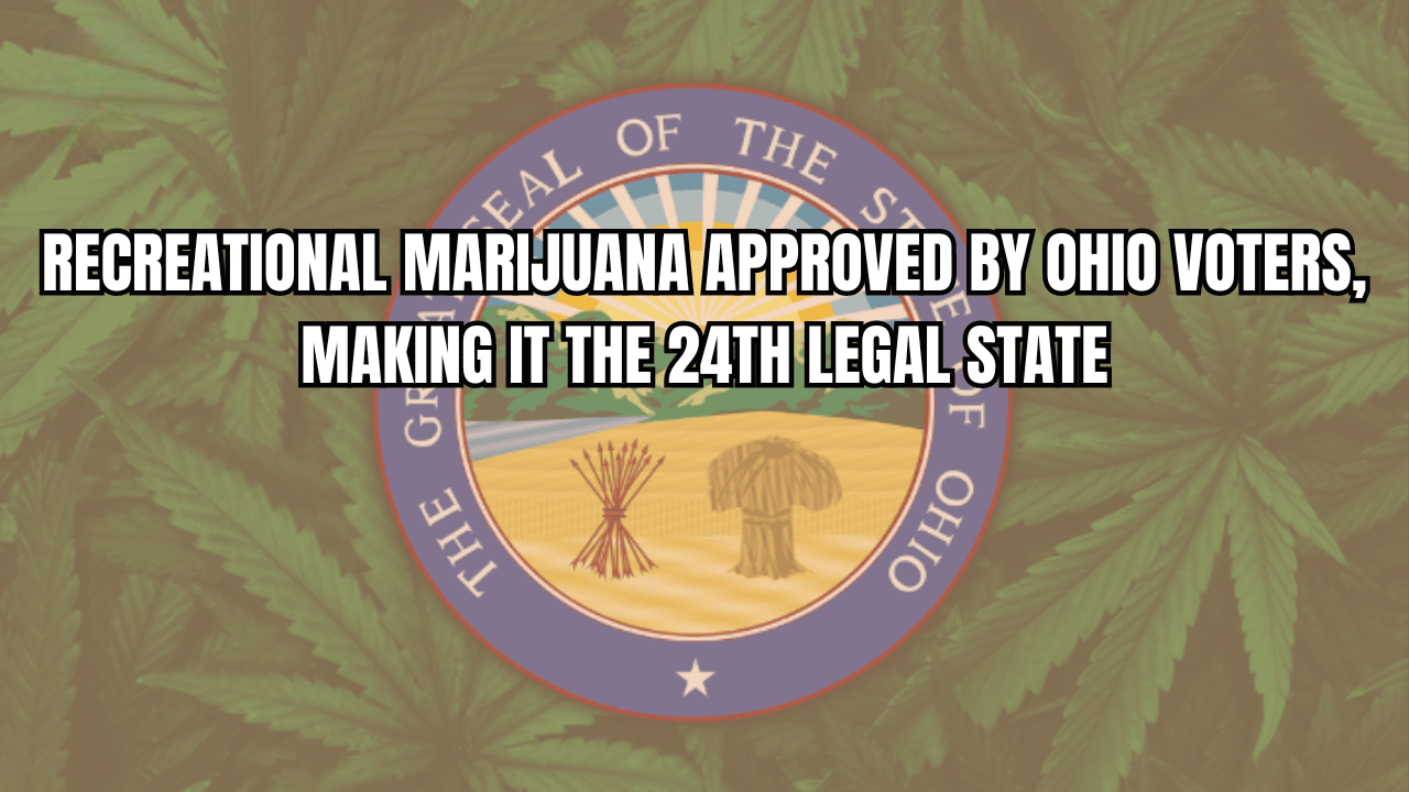 Marijuana Approved by Ohio Voters
