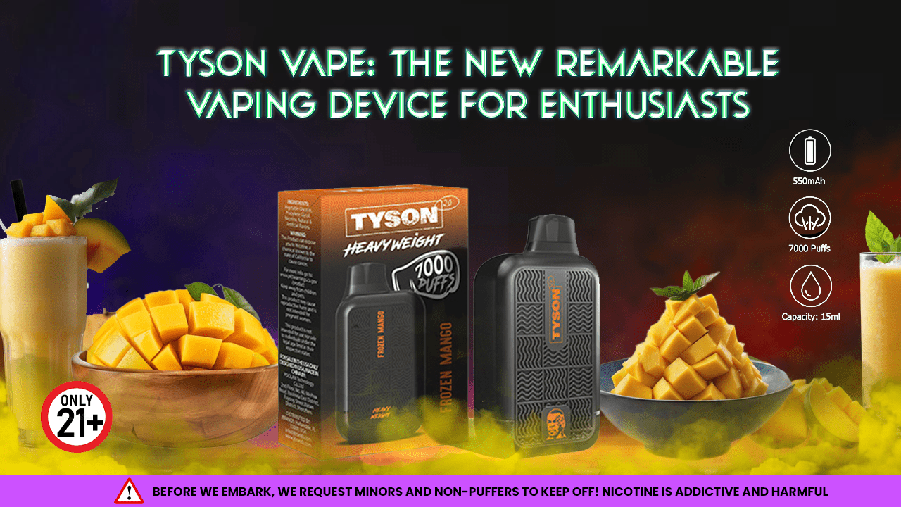Tyson Vape 2.0