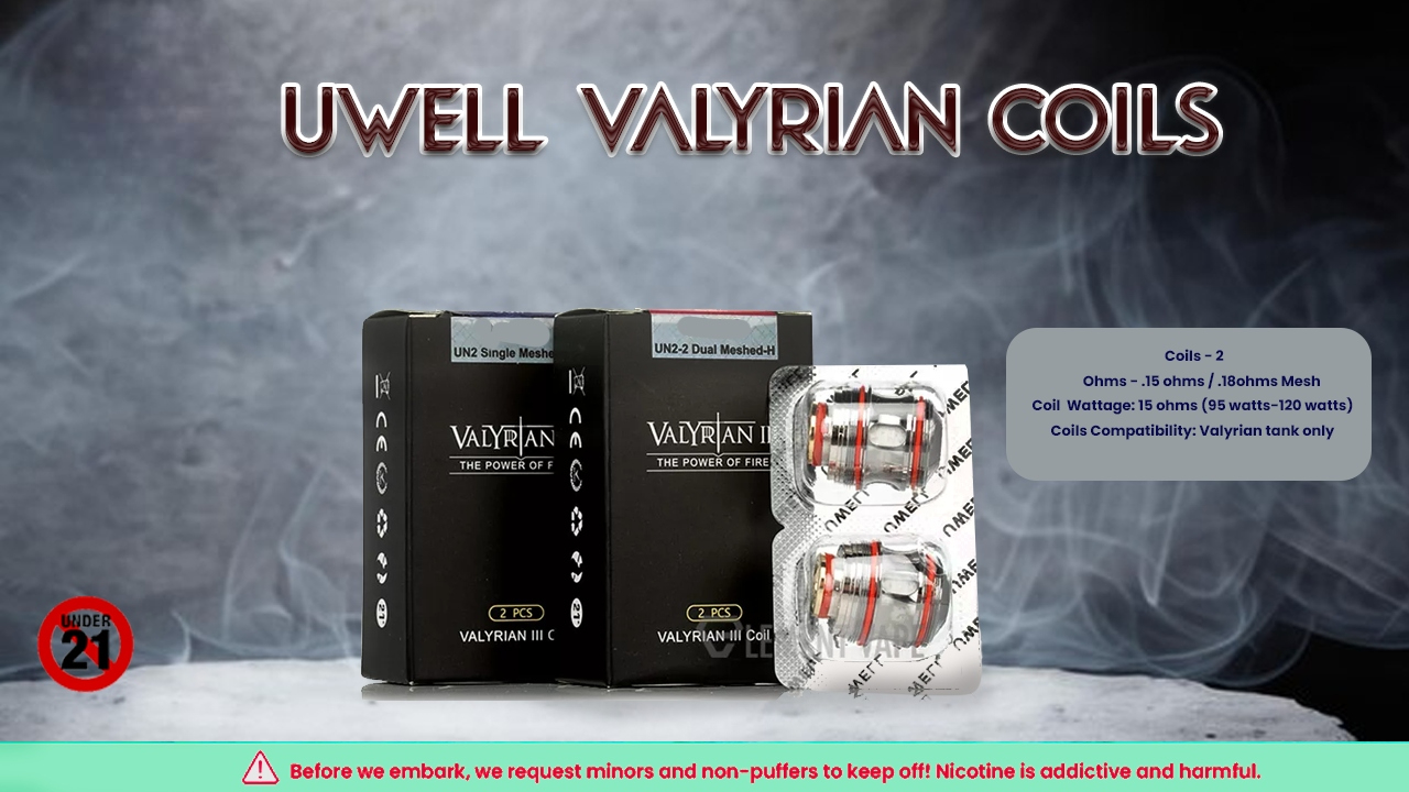 Reasons to Get UWell Valyrian Coils just at $8.50