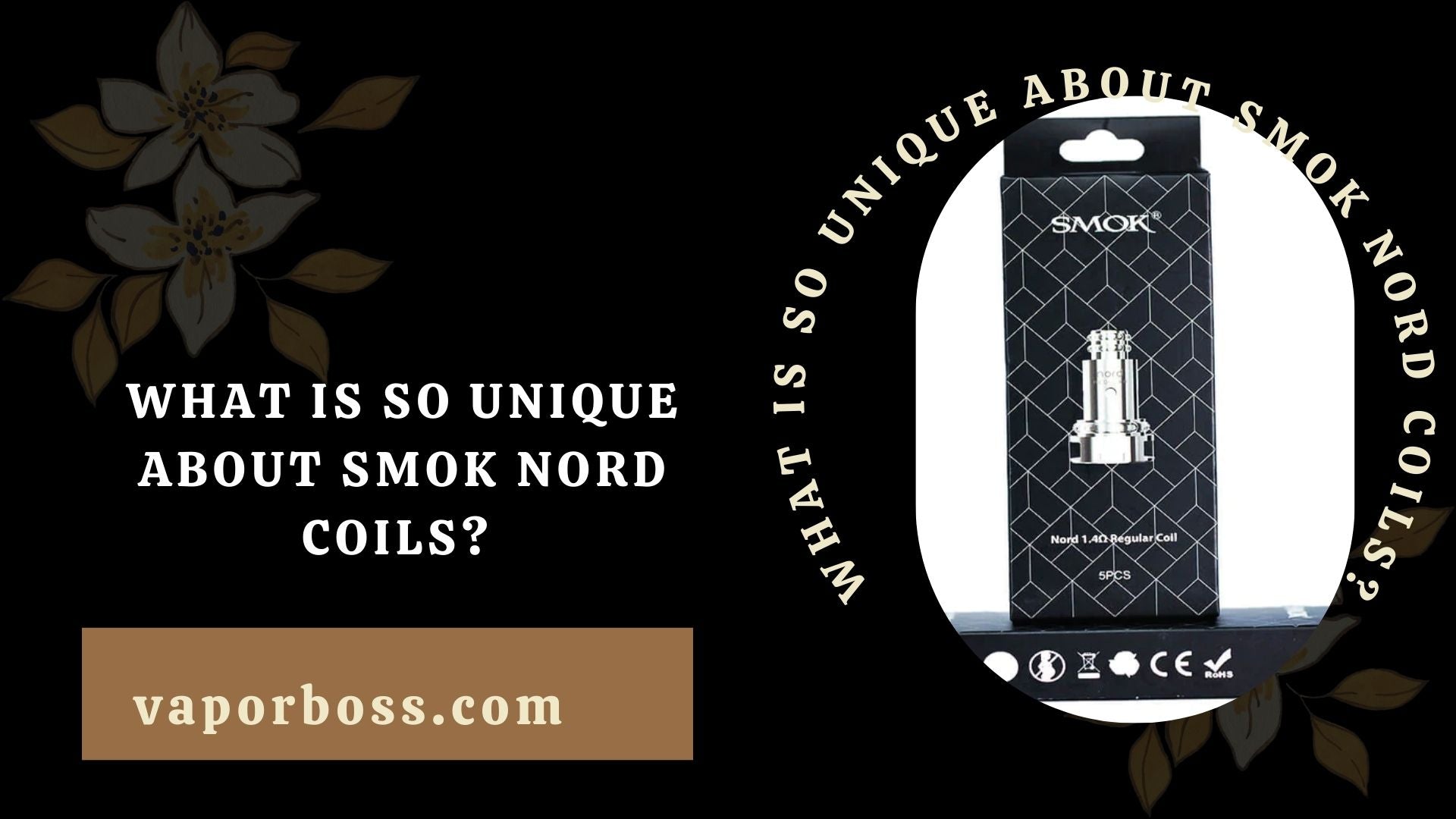 What Is So Unique About SMOK Nord Coils?