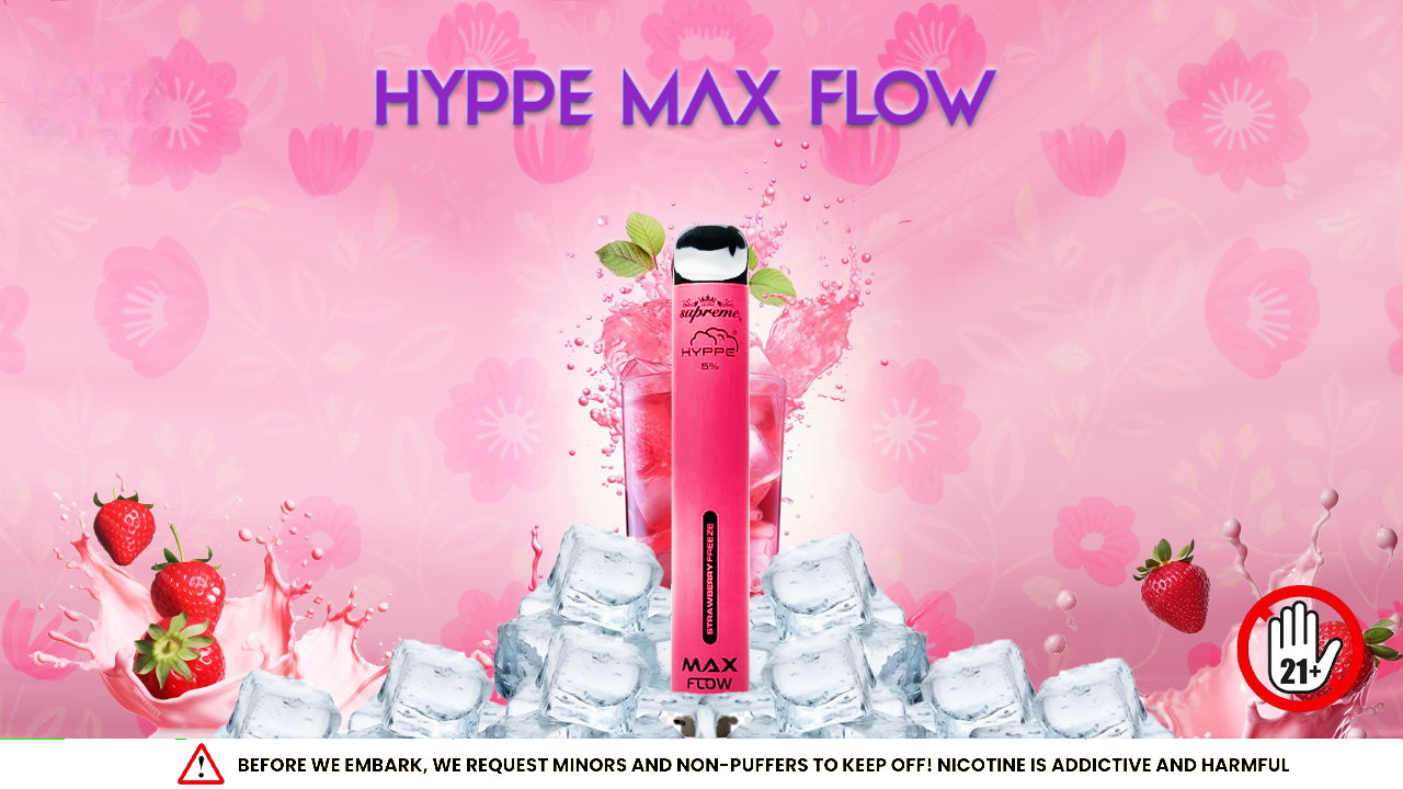 Hyppe Max Flow Flavors.