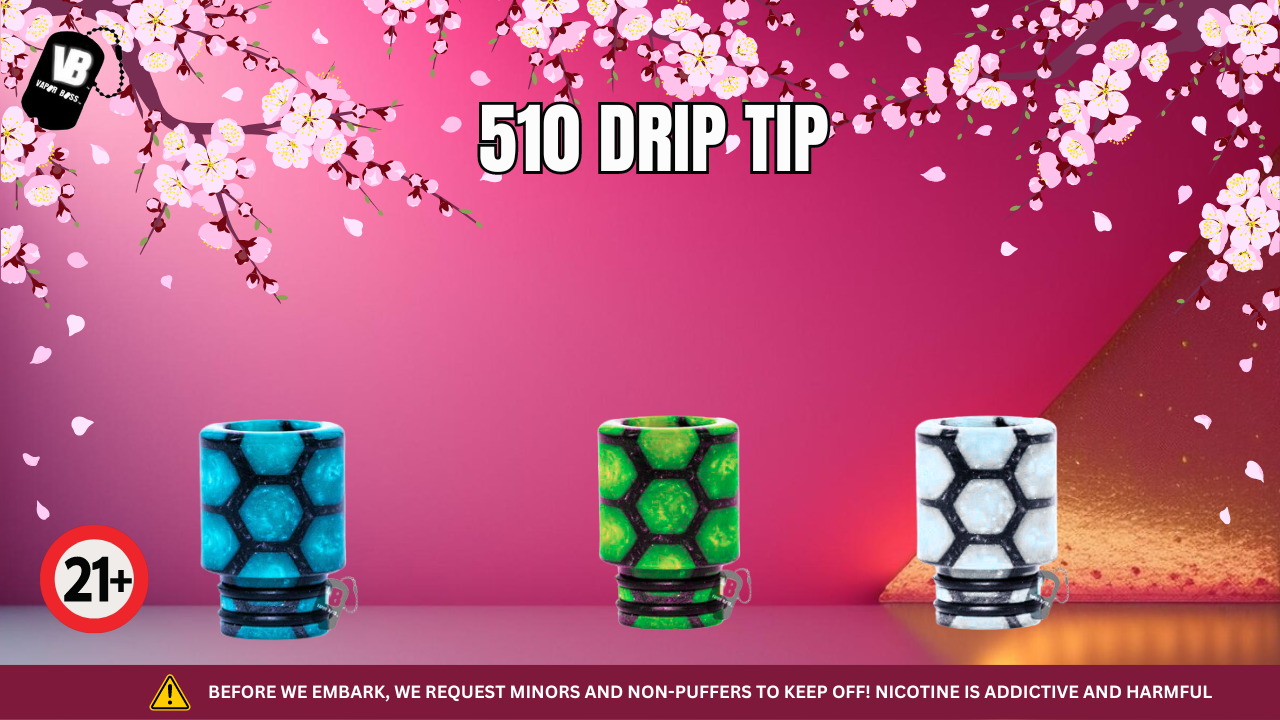 510 & 810 drip tip 