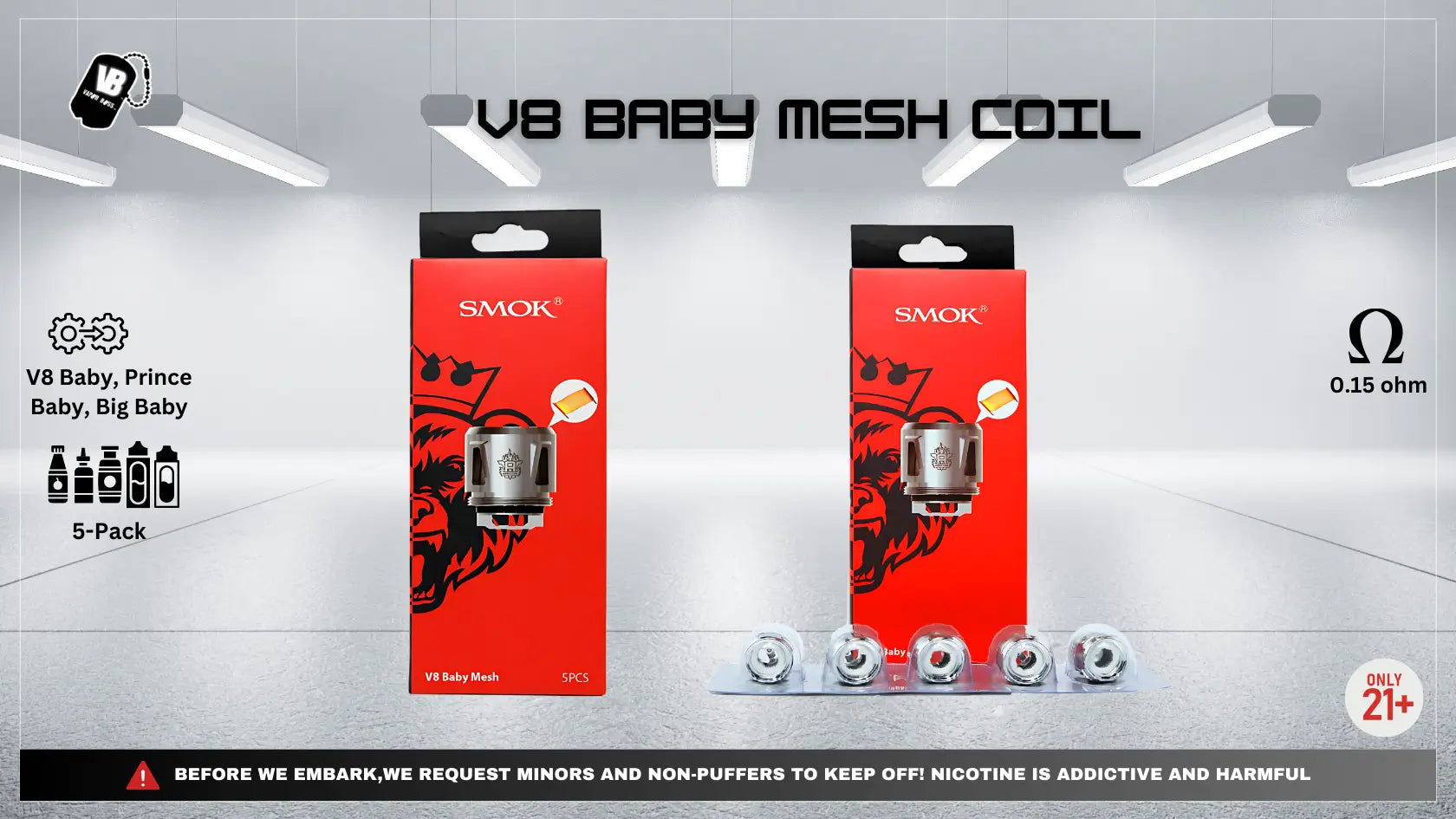 V8 Baby Mesh Coils