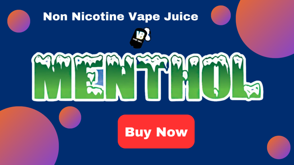 Non Nicotine Vape Juice